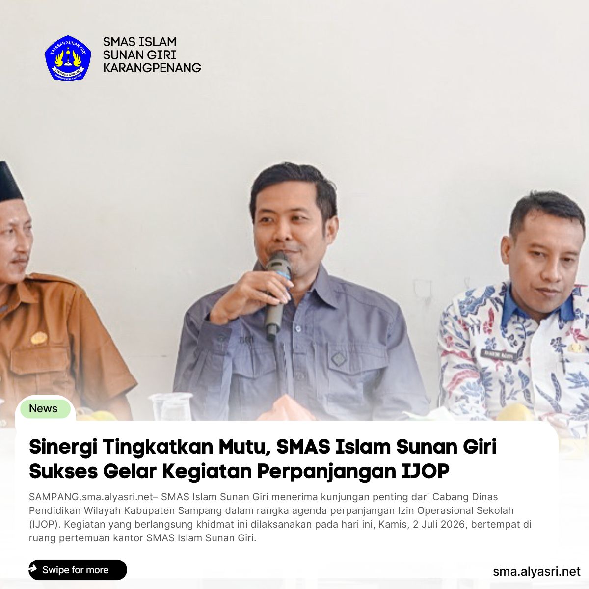 Sinergi Tingkatkan Mutu, SMAS Islam Sunan Giri Sukses Gelar Kegiatan Perpanjangan IJOP